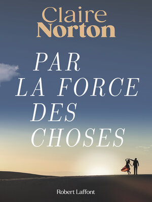 cover image of Par la force des choses